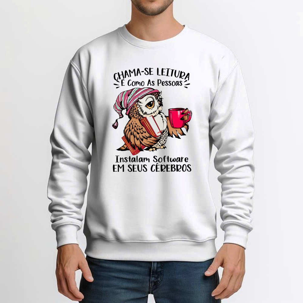 Chama Se Leitura E Como As Pessoas Shirt Unique Funny Owl Design Sweatshirt Gift For Boyfriend